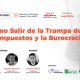 19/05 Conversatorio «¿Cómo Salir de la Trampa de los Impuestos y la Burocracia?»